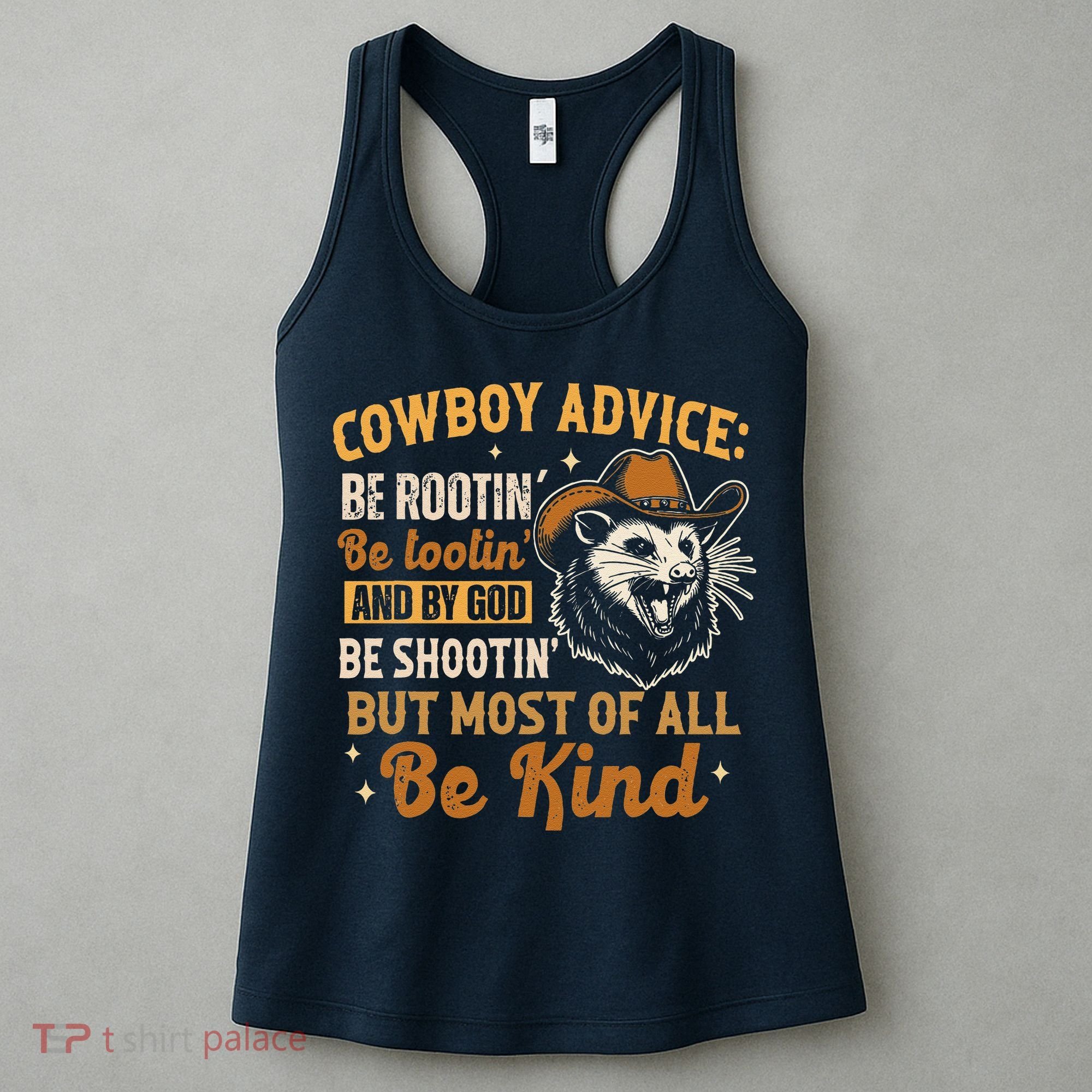 Be Kind Opossum Cow Advice Rootin Tootin Possum Lover Women's Tank Top