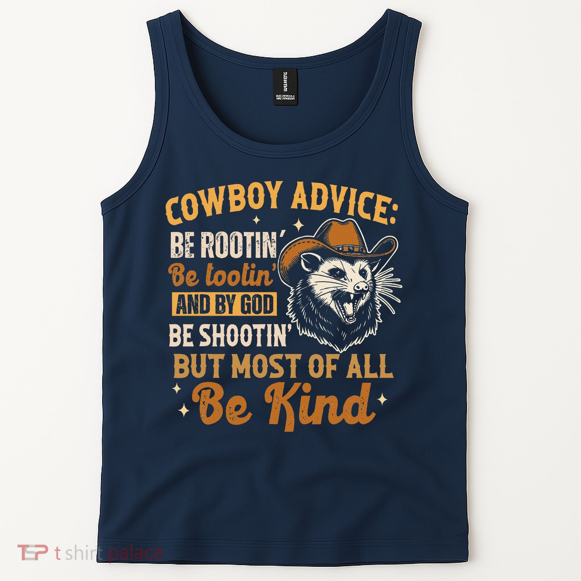 Be Kind Opossum Cow Advice Rootin Tootin Possum Lover Tank Top
