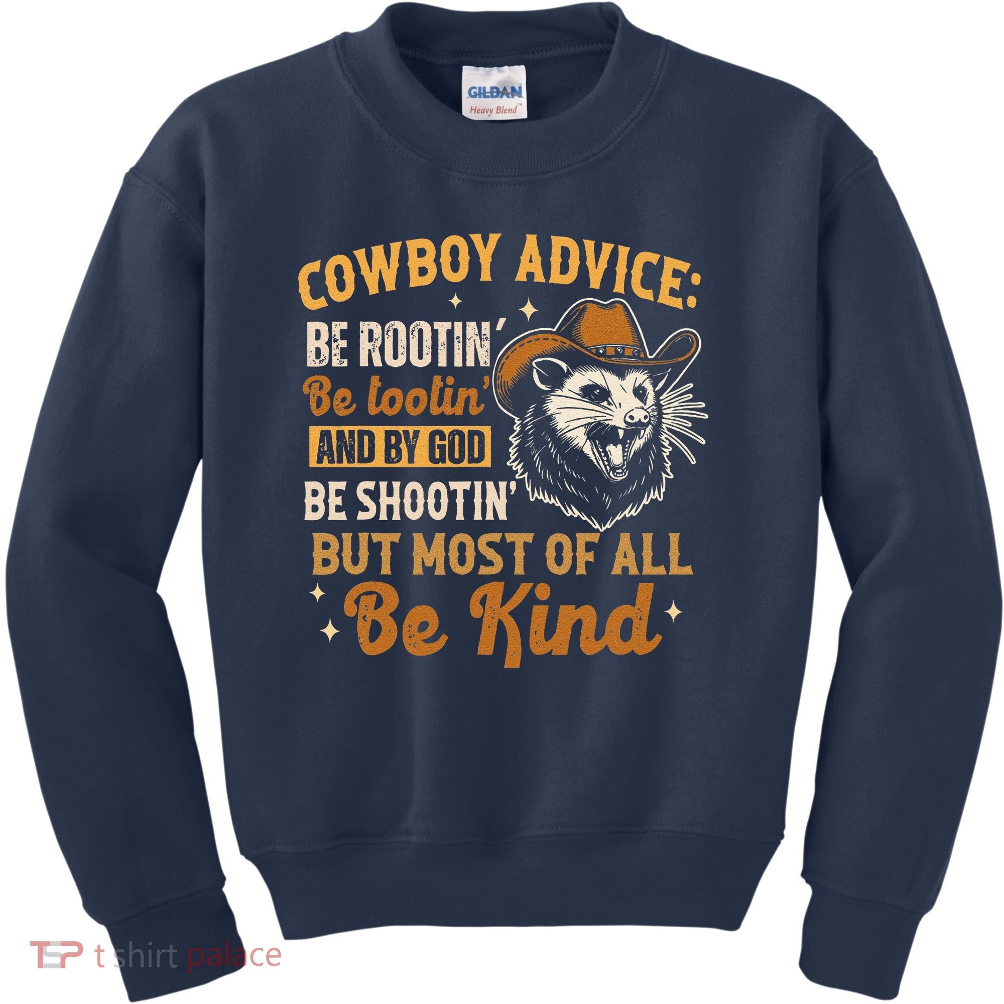 Be Kind Opossum Cow Advice Rootin Tootin Possum Lover Kids Sweatshirt