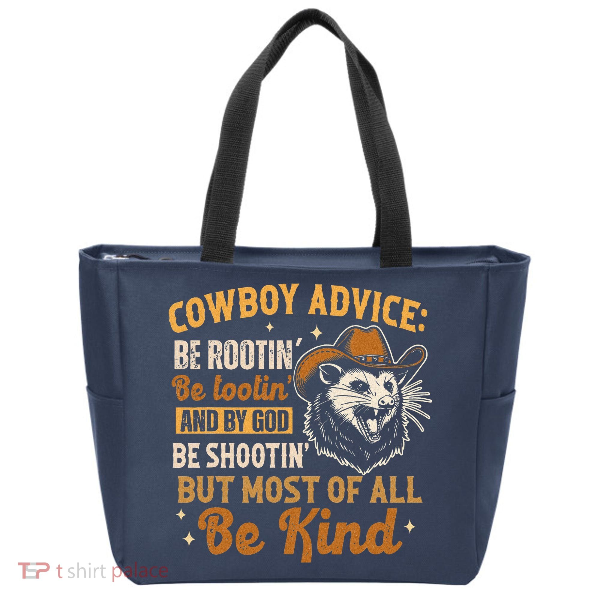 Be Kind Opossum Cow Advice Rootin Tootin Possum Lover Tote Bag