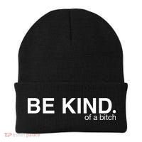 Be Kind Of A Bitch Beanie thumb 0