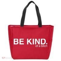 Be Kind Of A Bitch Tote Bag thumb 0