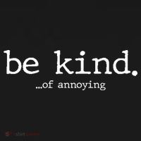 Be Kind Of Annoying Funny Sarcastic Sarcasm Joke Women's Hoodie thumb 2