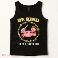 Be Kind Or Be Corrected Funny Crab Meme 1 Tank Top thumb 2