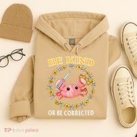 Be Kind Or Be Corrected Funny Crab Meme 1 Hoodie thumb 4