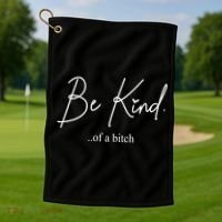 Be Kind Of A Bitch Funny Golf Towel thumb 1