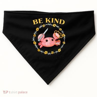 Be Kind Or Be Corrected Funny Crab Meme USA-Made Doggie Bandana