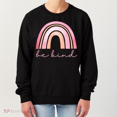 Be Kind Pink Rainbow Cute Gift Women's Sweatshirt