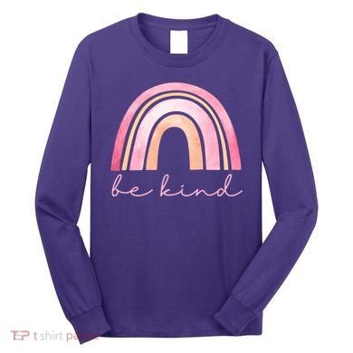 Be Kind Pink Rainbow Cute Gift Long Sleeve Shirt
