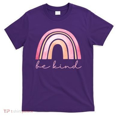 Be Kind Pink Rainbow Cute Gift T-Shirt