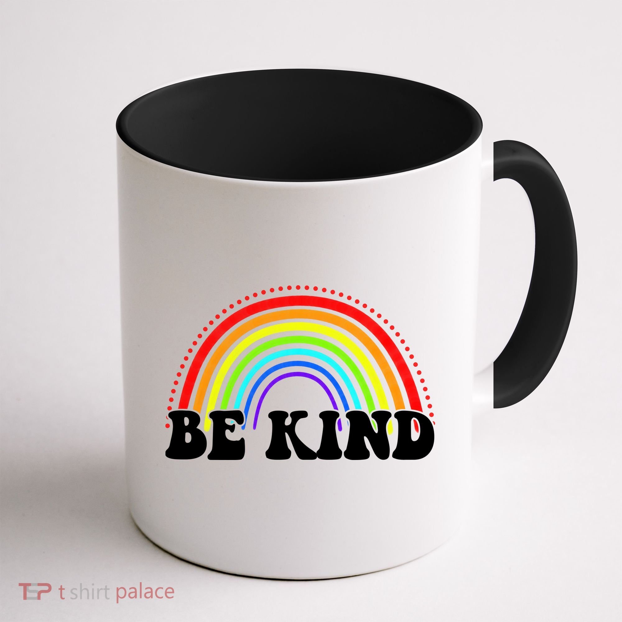 Be Kind Rainbow Positive Quote Coffee Mug