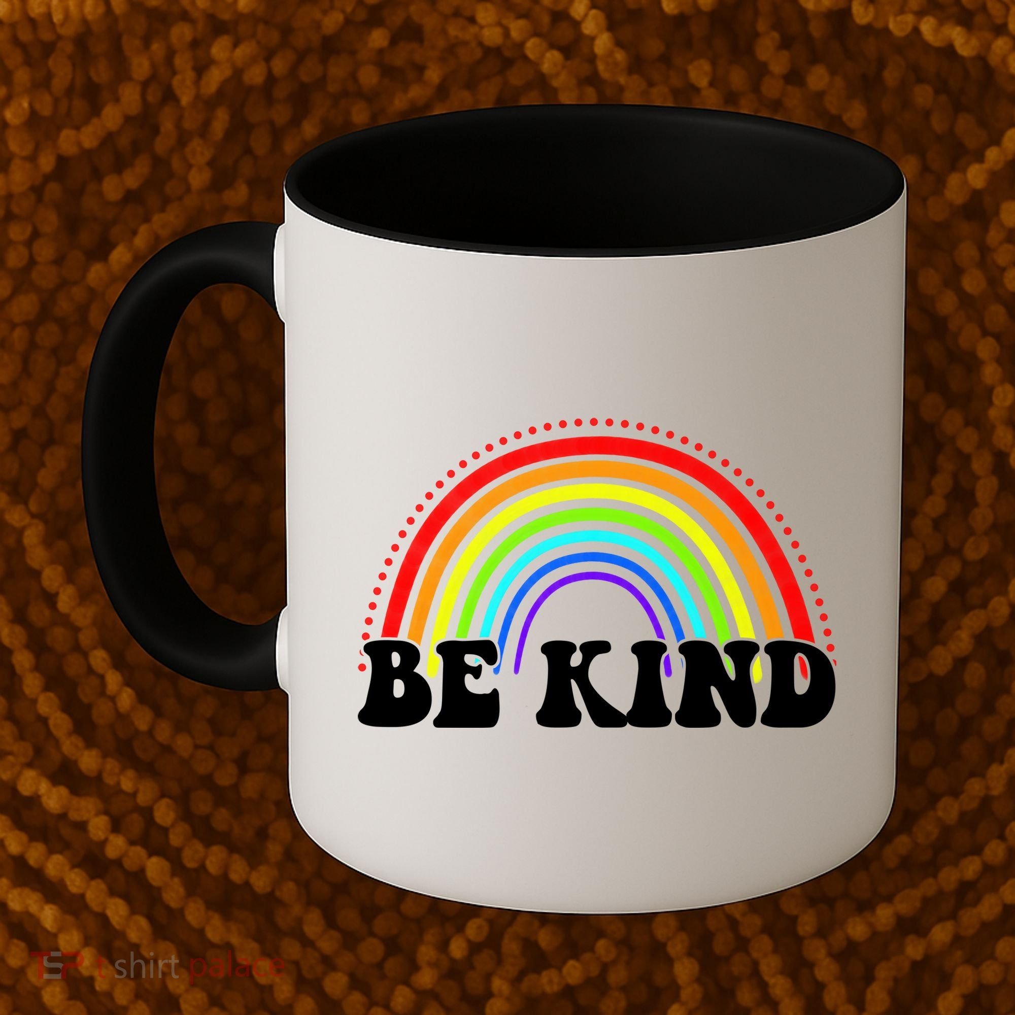 Be Kind Rainbow Positive Quote Coffee Mug