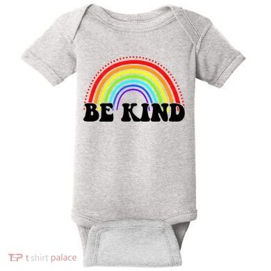 Be Kind Rainbow Positive Quote Baby Bodysuit