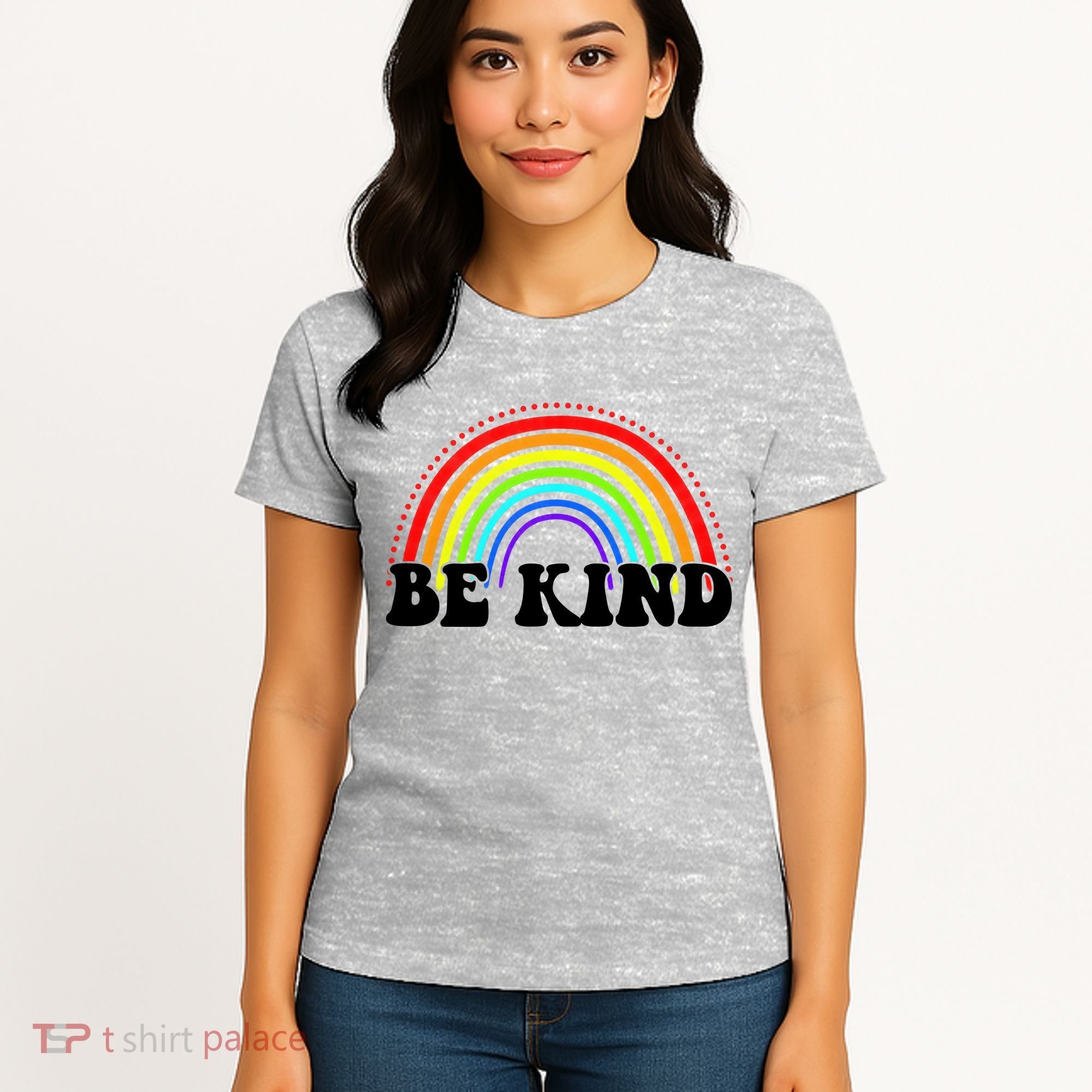 Be Kind Rainbow Positive Quote Women's T-Shirt