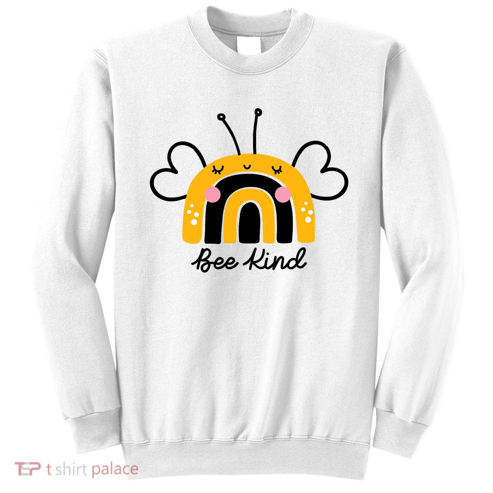 Bee Kind Rainbow Honey Bumble Bee Kindness Sweatshirt