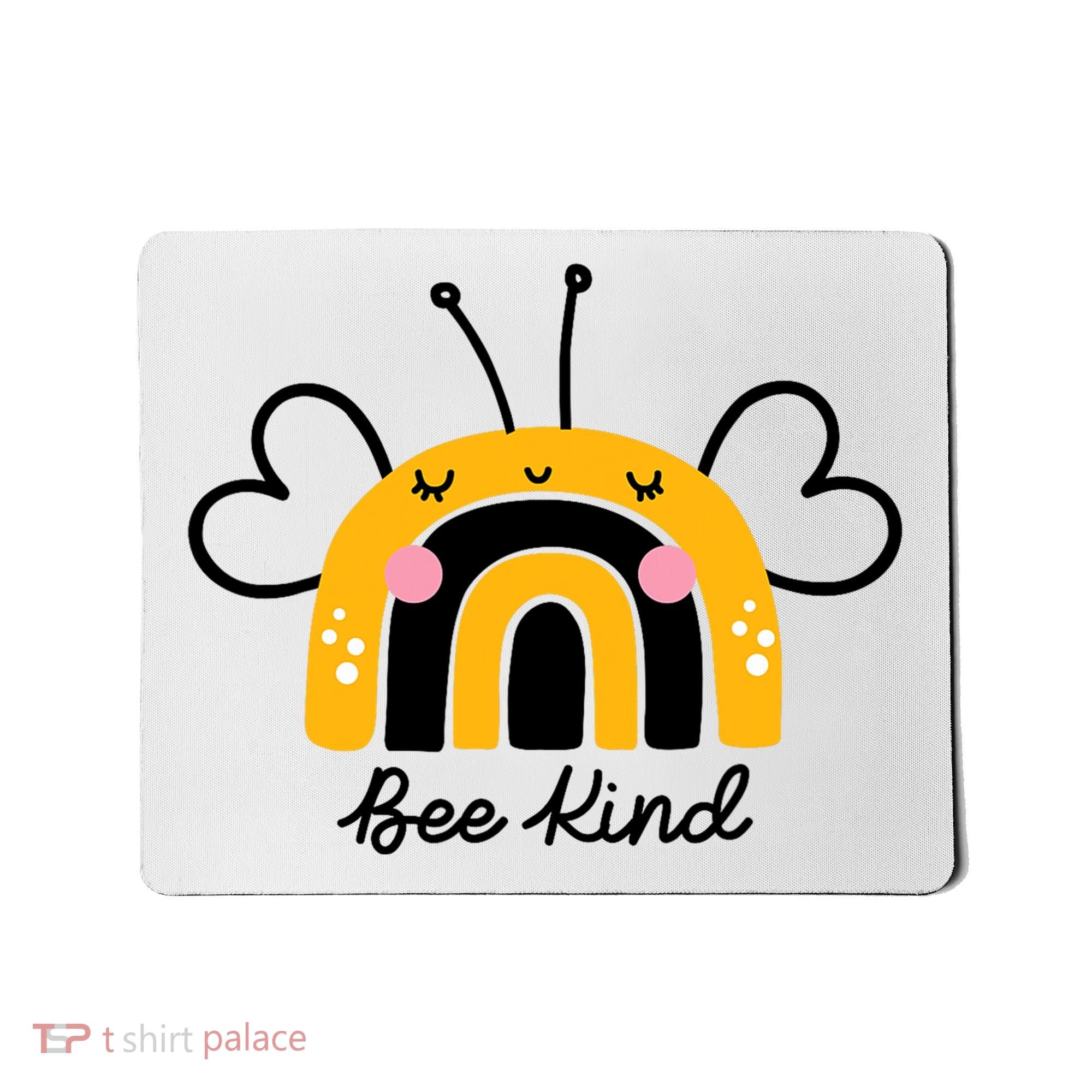 Bee Kind Rainbow Honey Bumble Bee Kindness Mousepad