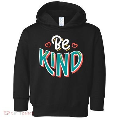 Be Kind Retro Kindness Quote Toddler Hoodie