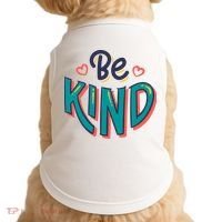 Be Kind Retro Kindness Quote Doggie Tank thumb 0