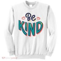 Be Kind Retro Kindness Quote Sweatshirt thumb 0
