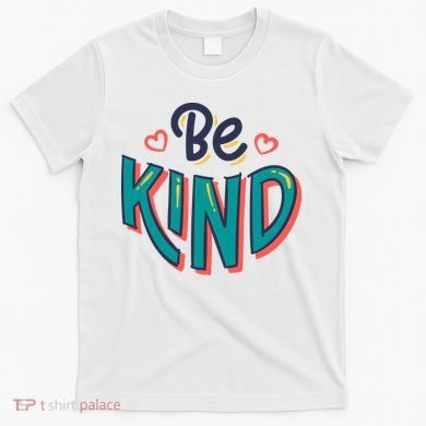 Be Kind Retro Kindness Quote T-Shirt