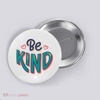 Be Kind Retro Kindness Quote Button thumb 0