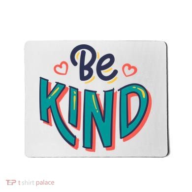 Be Kind Retro Kindness Quote Mousepad