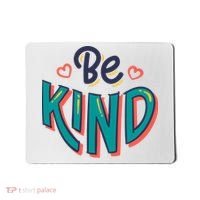 Be Kind Retro Kindness Quote Mousepad thumb 0