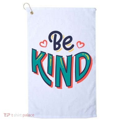 Be Kind Retro Kindness Quote Golf Towel