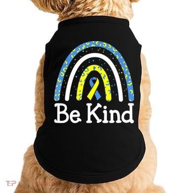 Be Kind Rainbow World Down Syndrome Awareness Day Doggie Tank