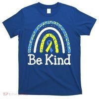Be Kind Rainbow World Down Syndrome Awareness Day T-Shirt thumb 0