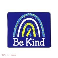 Be Kind Rainbow World Down Syndrome Awareness Day Mousepad thumb 0