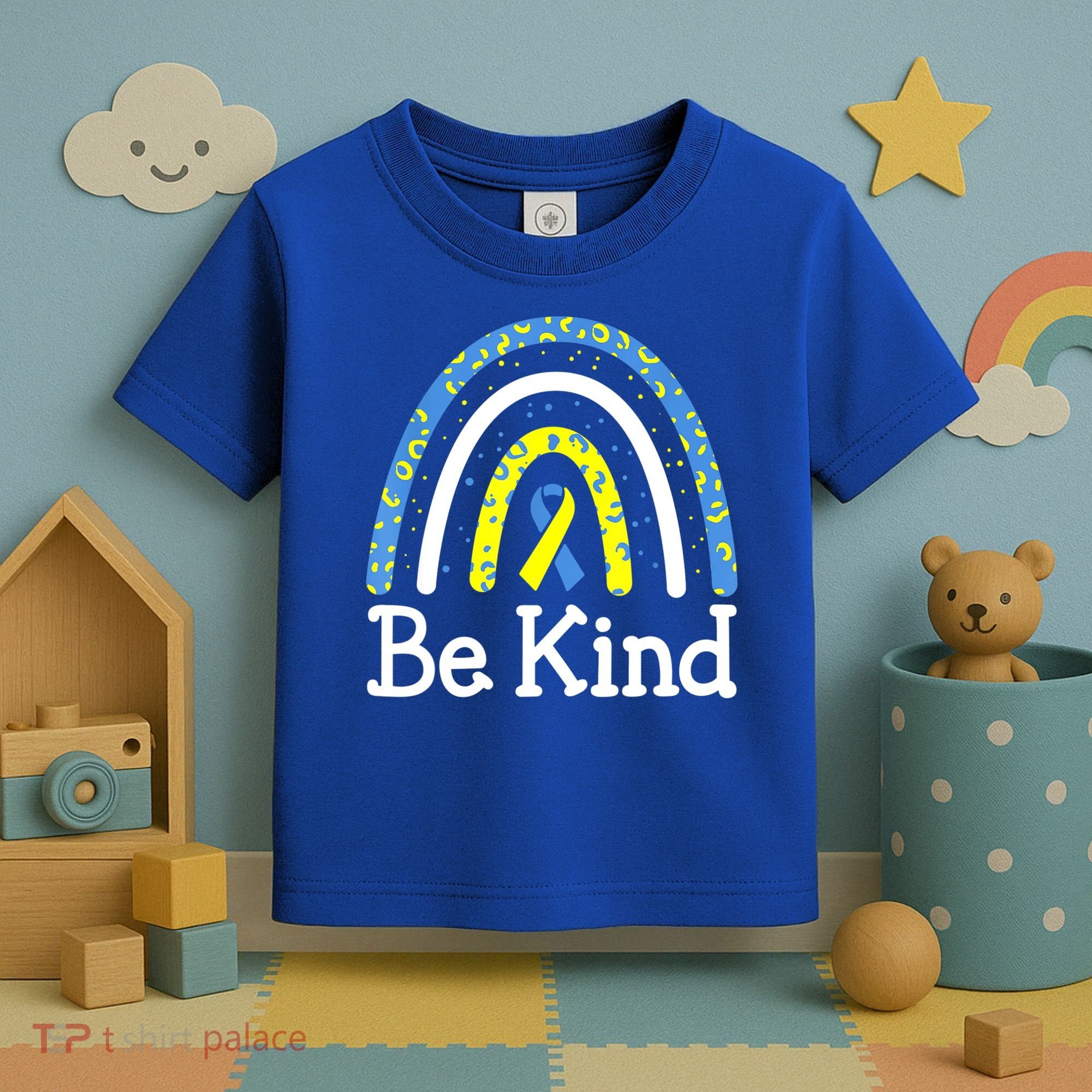 Be Kind Rainbow World Down Syndrome Awareness Day Toddler T-Shirt