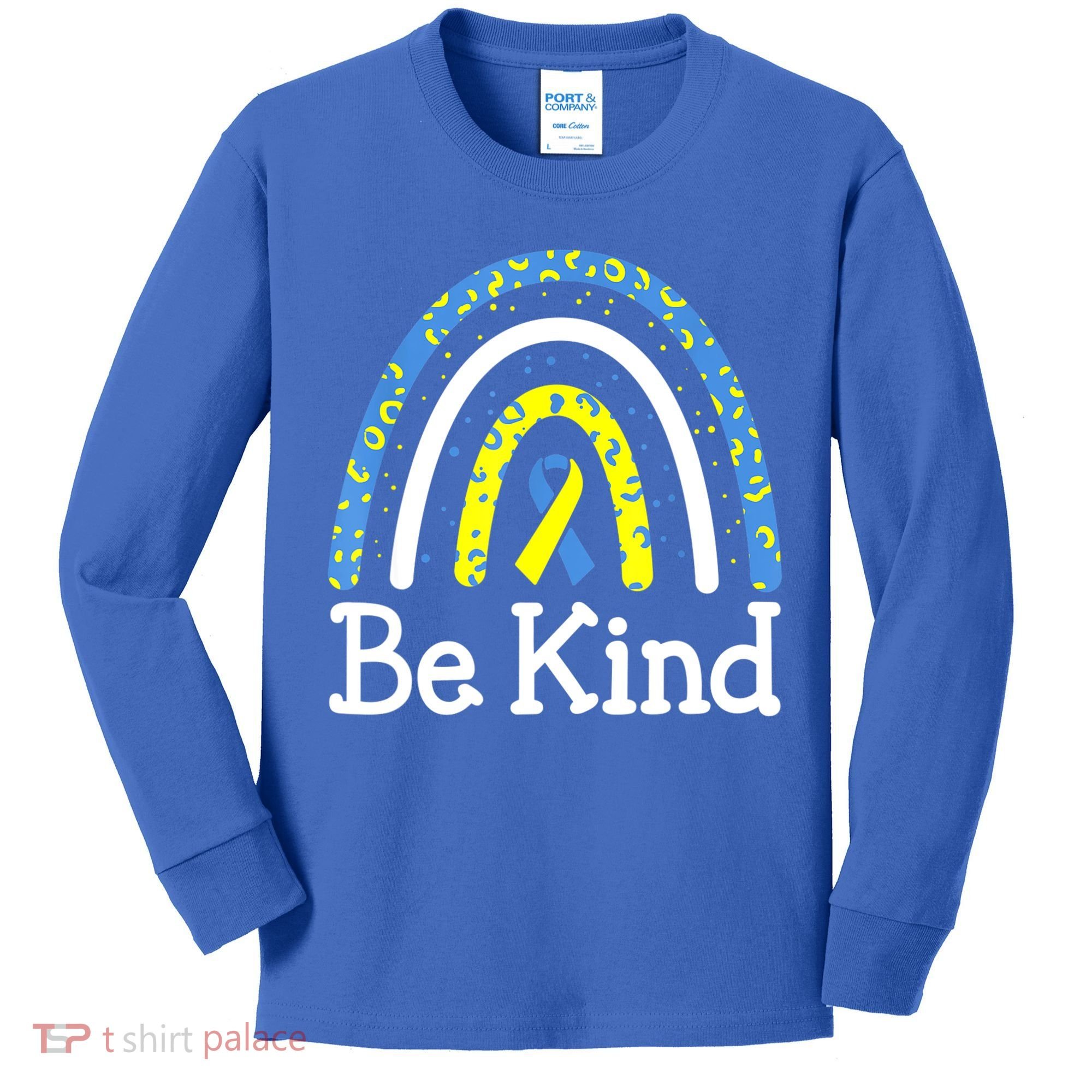 Be Kind Rainbow World Down Syndrome Awareness Day Kids Long Sleeve Shirt