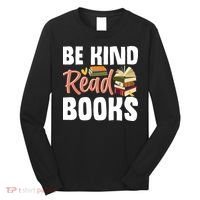 Be Kind Read Books Long Sleeve Shirt thumb 0