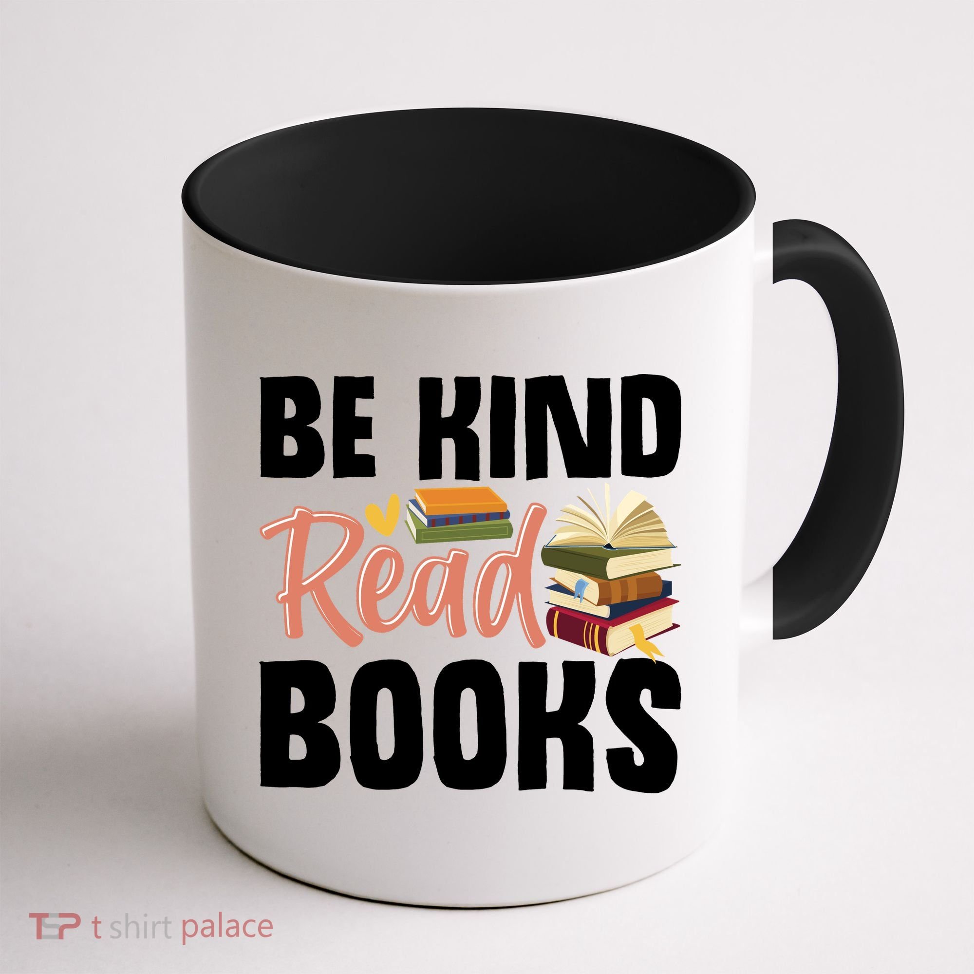 Be Kind Read Books Coffee Mug