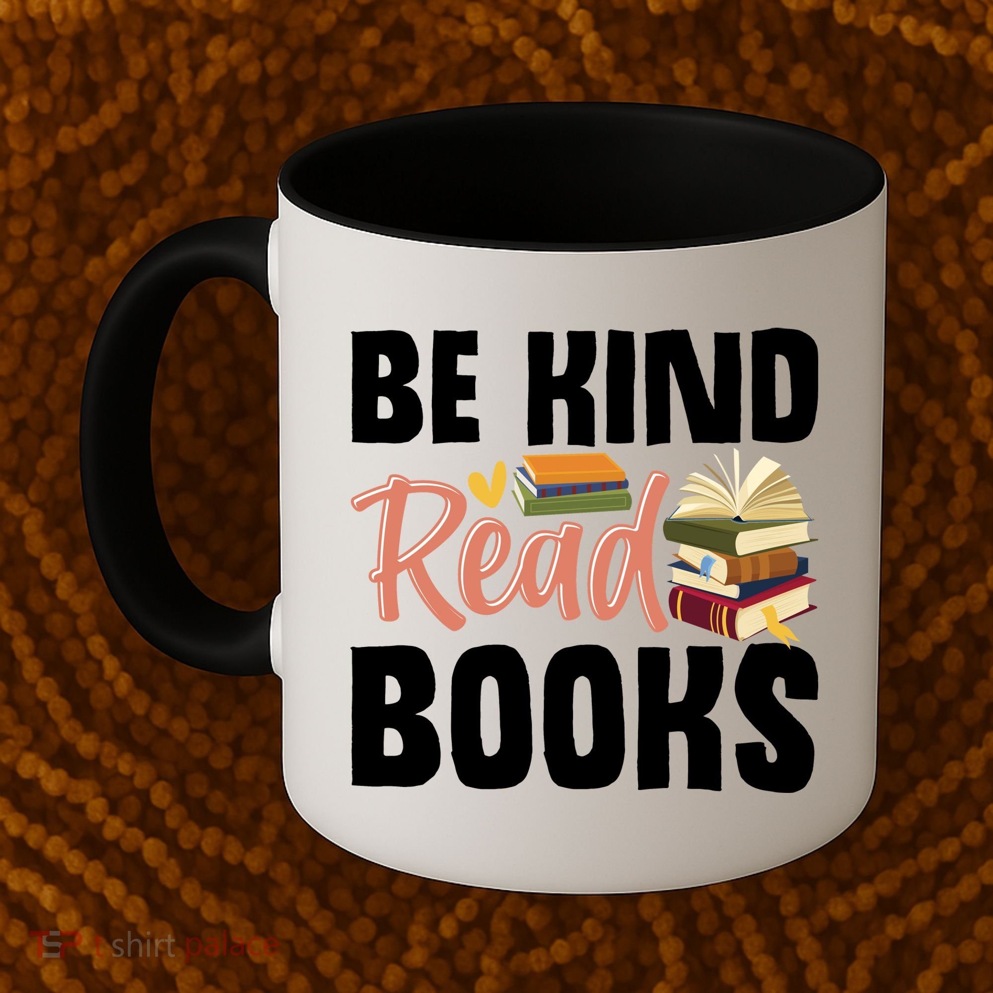 Be Kind Read Books Coffee Mug
