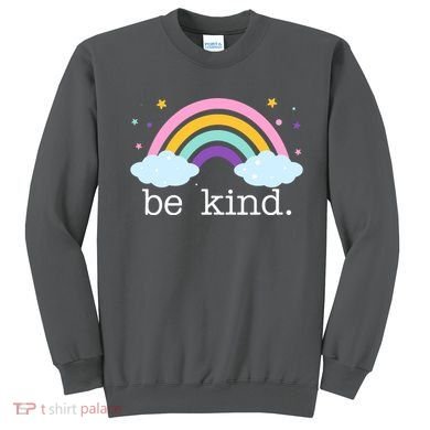 Be Kind Rainbow Star Colorful Cute Sweatshirt