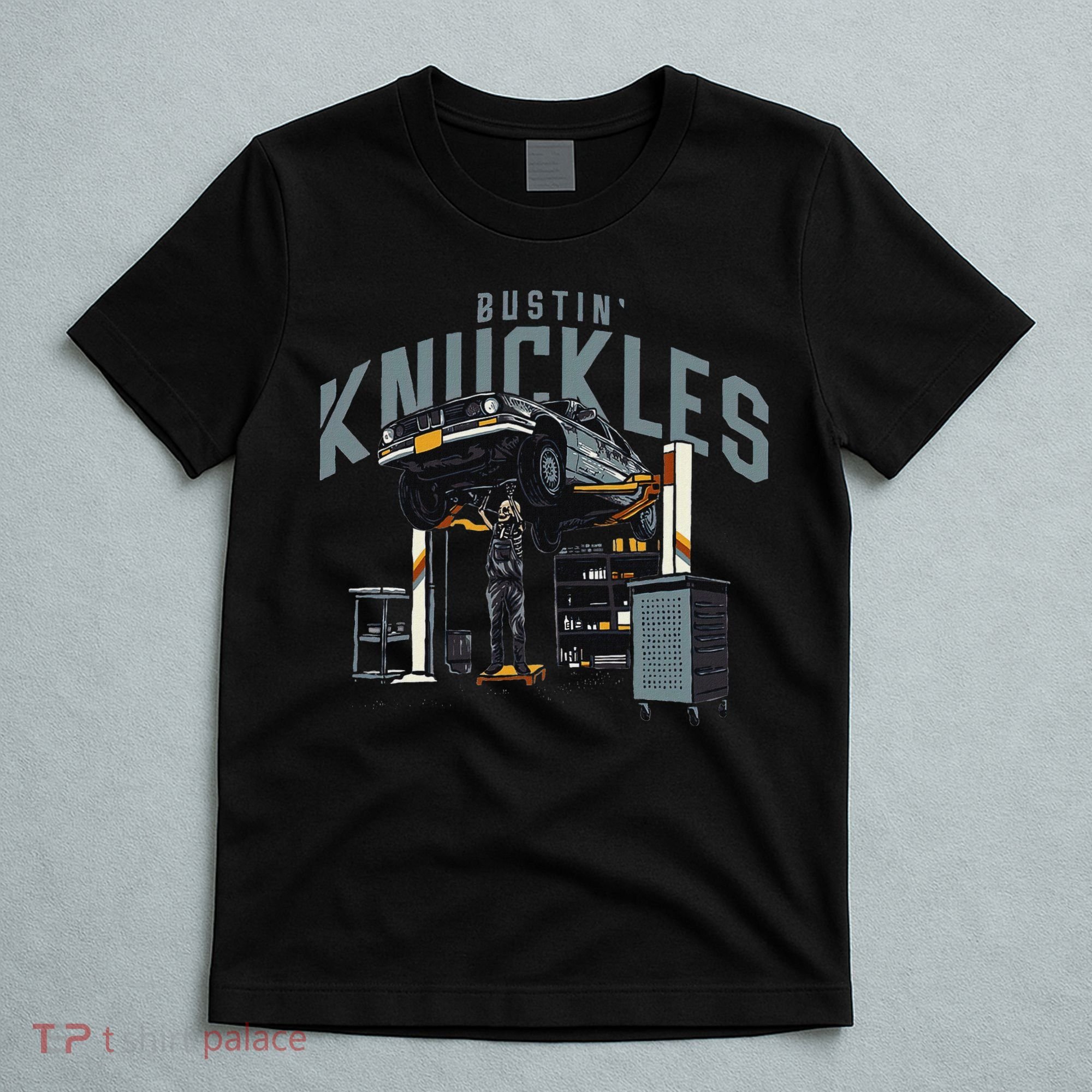 Bustin Knuckles Skeleton Auto Mechanic Humor T-Shirt