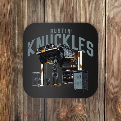 Bustin Knuckles Skeleton Auto Mechanic Humor Coaster