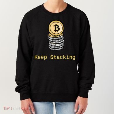 Bitcoin Keep Stacking Women's Sweatshirt