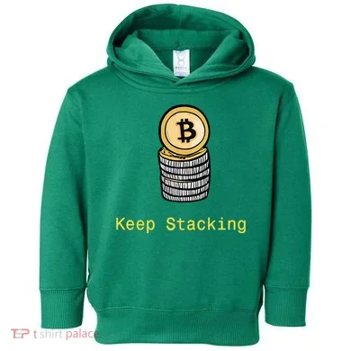 Bitcoin Keep Stacking Toddler Hoodie