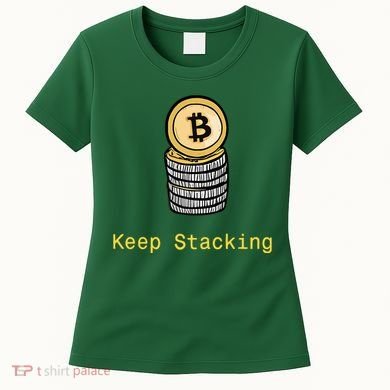 Bitcoin Keep Stacking Women's T-Shirt