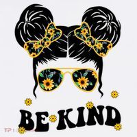 Be Kind Sunflower Hair Bun Spring Women's T-Shirt thumb 6