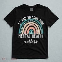 Be Kind To Your Mind Mental Health Matters Rainbow T-Shirt thumb 5