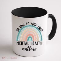 Be Kind To Your Mind Mental Health Matters Rainbow Coffee Mug thumb 1