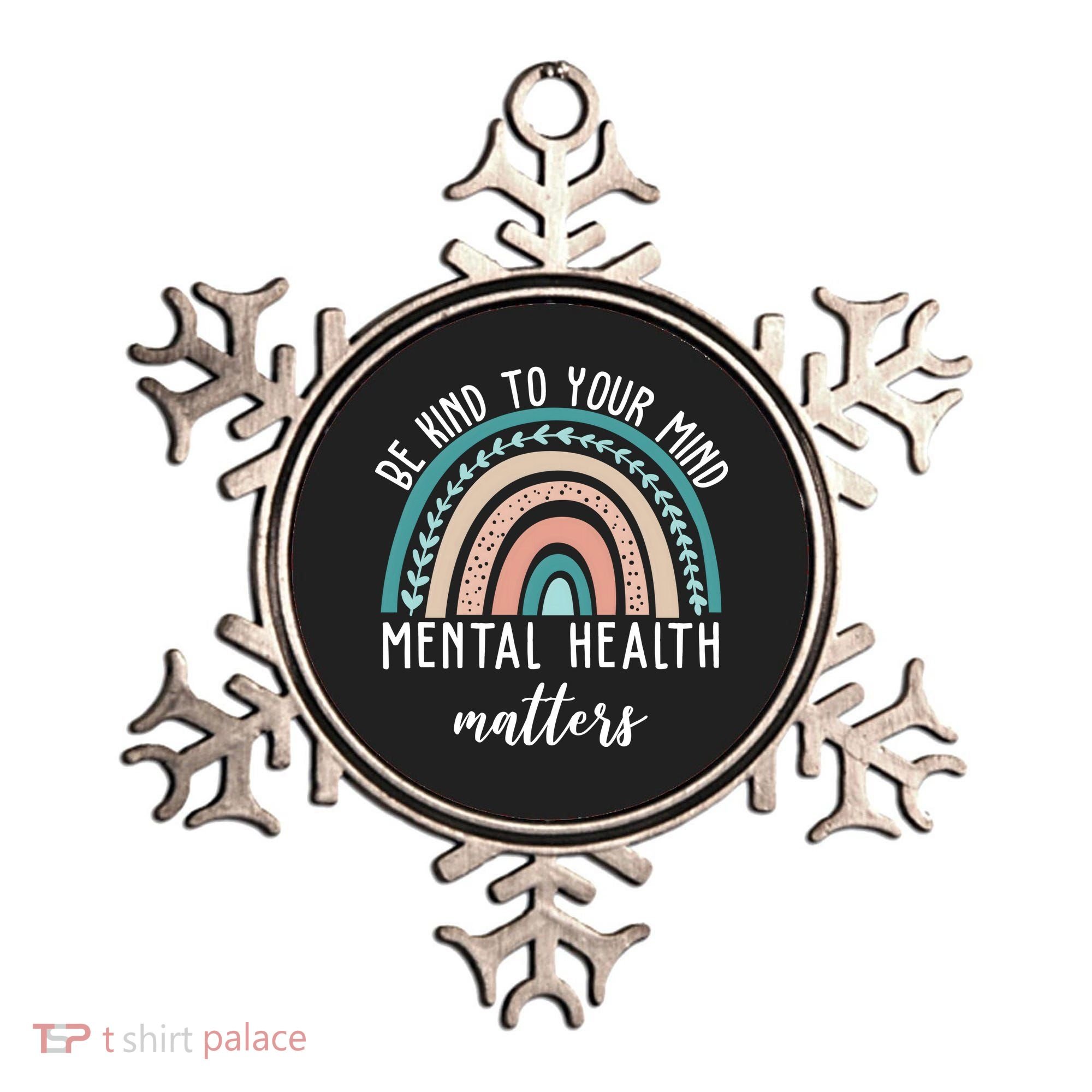 Be Kind To Your Mind Mental Health Matters Rainbow Ornament