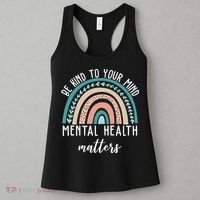 Be Kind To Your Mind Mental Health Matters Rainbow Women's Tank Top thumb 3