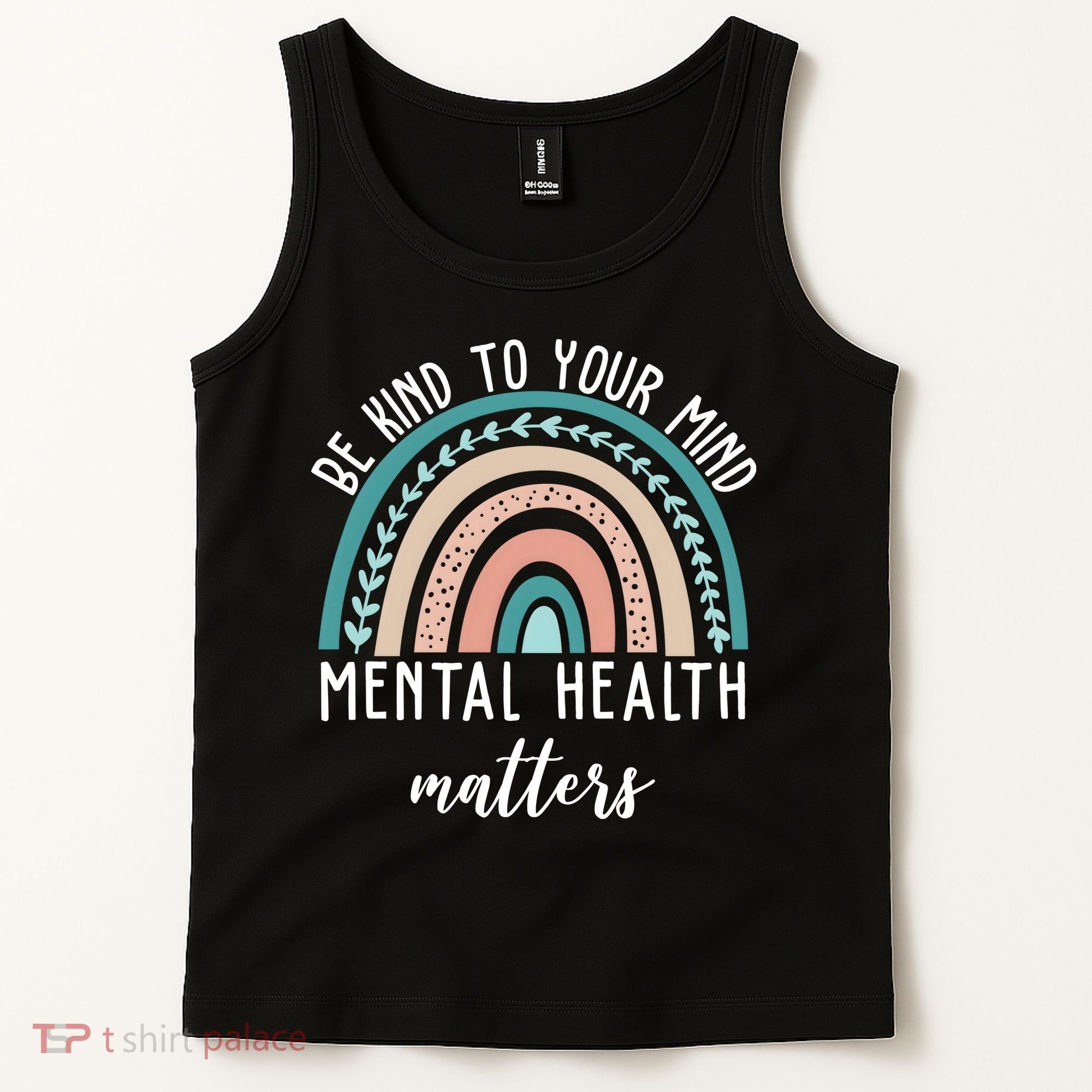 Be Kind To Your Mind Mental Health Matters Rainbow Tank Top
