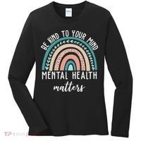 Be Kind To Your Mind Mental Health Matters Rainbow Women's Long Sleeve Shirt thumb 0