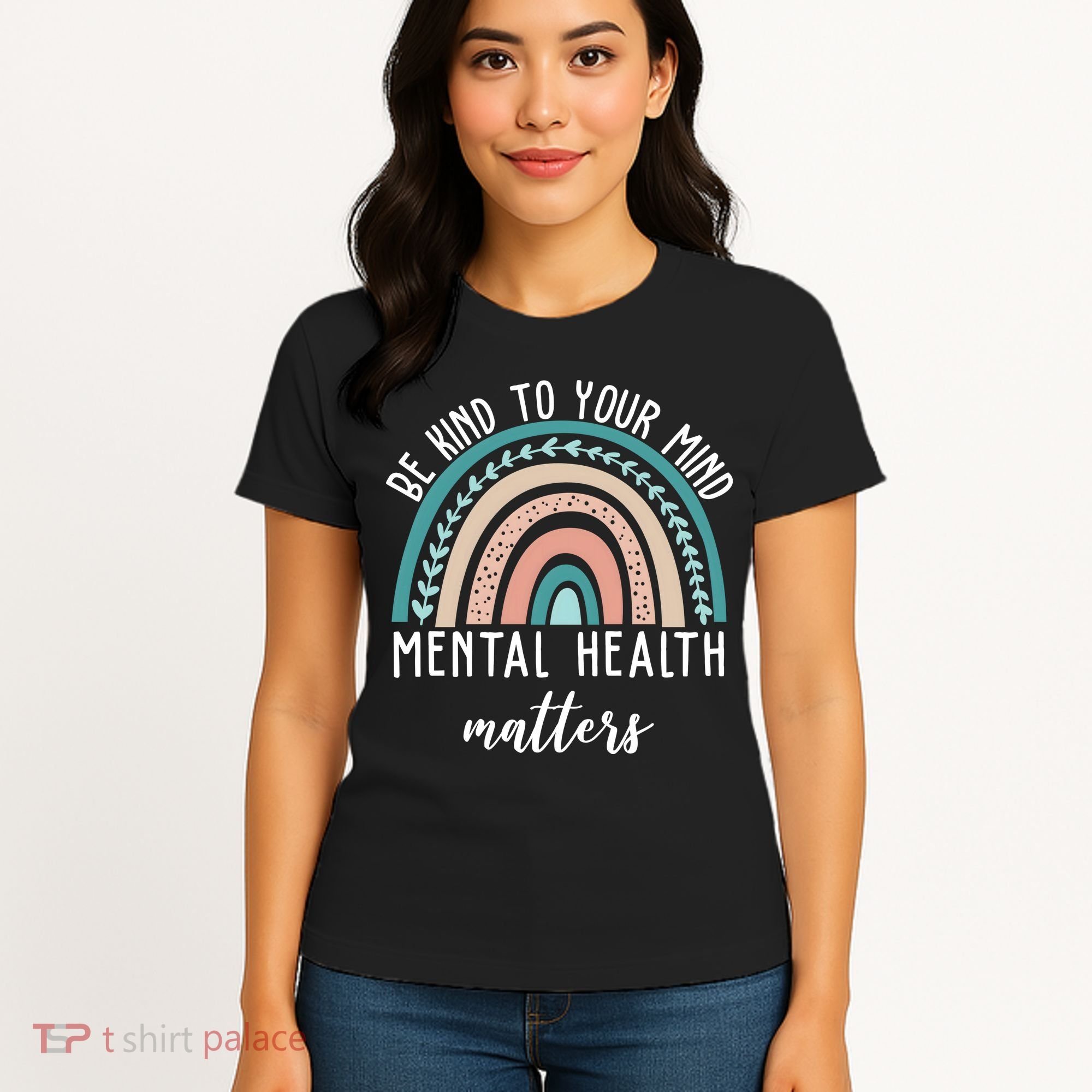Be Kind To Your Mind Mental Health Matters Rainbow Women's T-Shirt